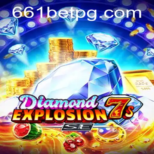 Discover the Thrills of DiamondExplosion7sSE: A Countdown to Fortune