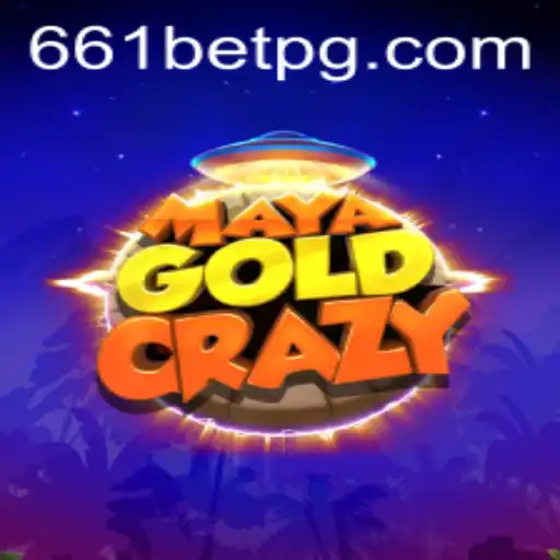 Unlock the Adventure with MayaGoldCrazy on 661bet